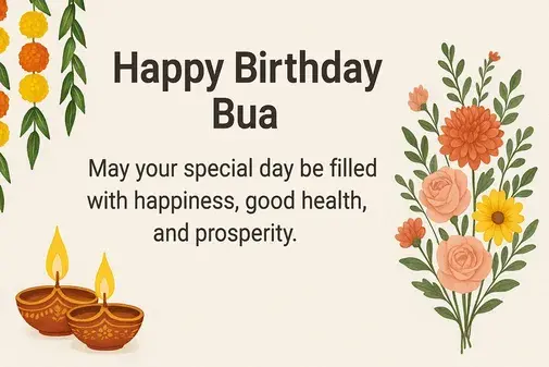 raditional and Respectful Happy Birthday Bua Wishes