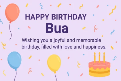 Happy Birthday Bua Wishes