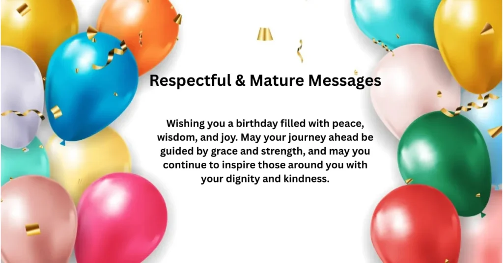 Respectful & Mature Messages