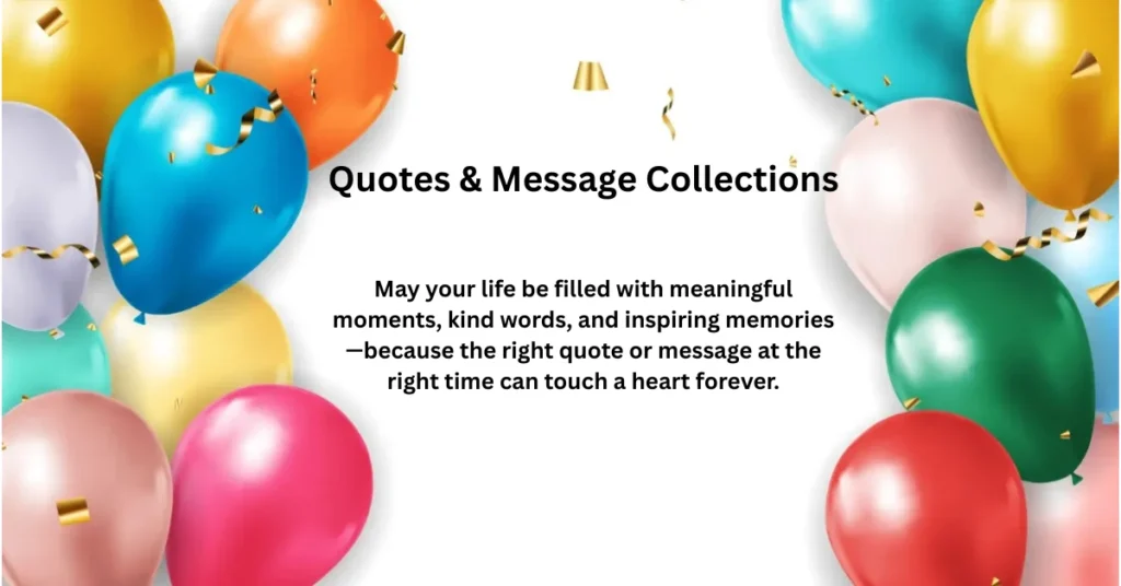 Quotes & Message Collections