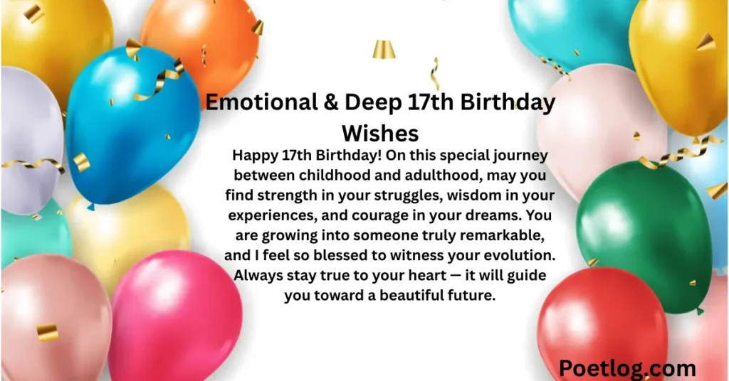 Emotional & Deep 17th Birthday Wishes