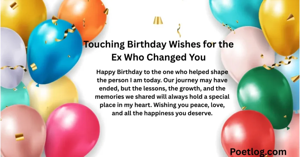 260+ Heart Touching Birthday Wishes for Ex Boyfriend – Emotional & Memorable Messages Touching Birthday Wishes for the Ex Who Changed You