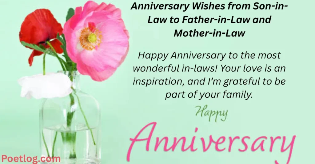 Anniversary Wishes from Son-in-Law to Father-in-Law and Mother-in-Law
