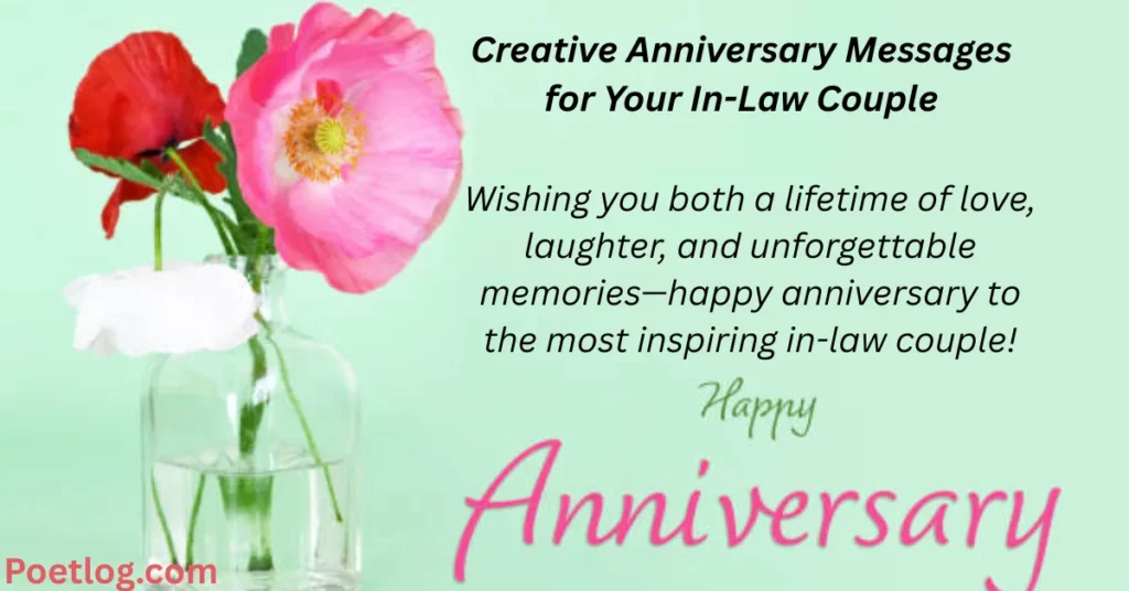 Creative Anniversary Messages for Your In-Law Couple