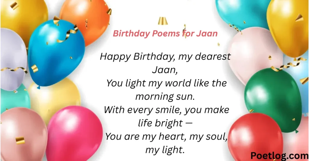 Birthday Poems for Jaan