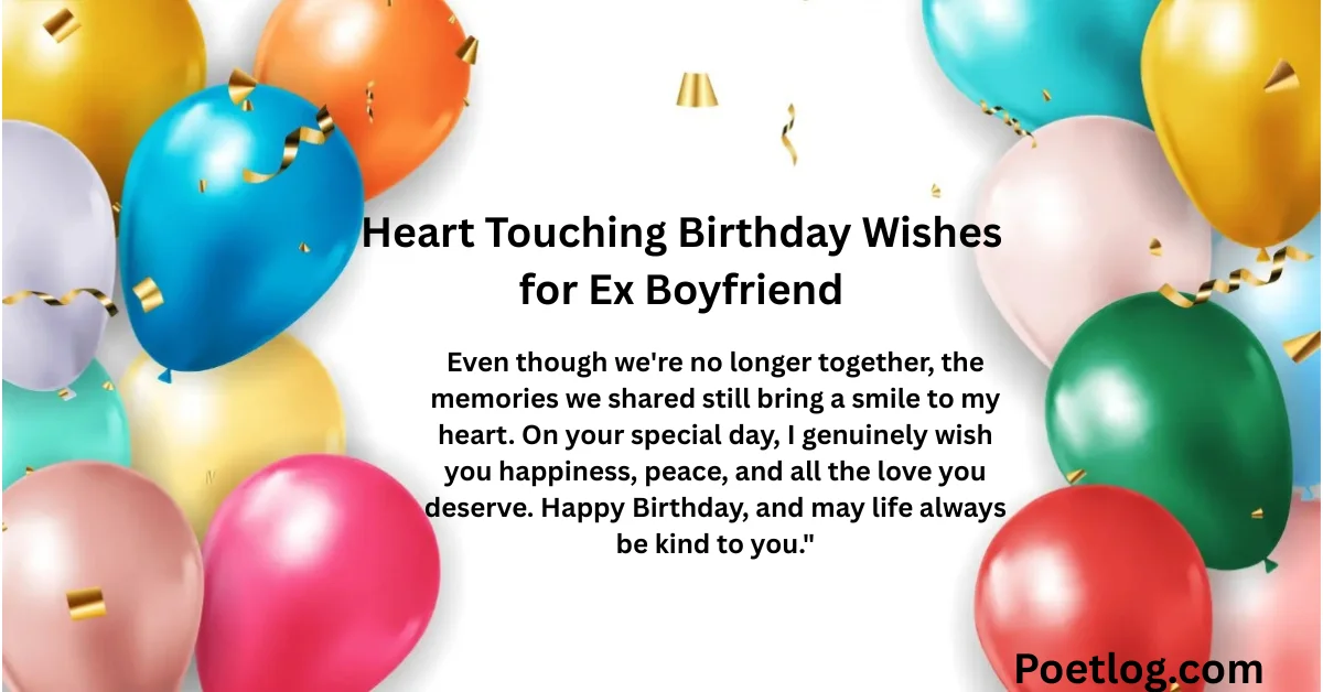 Heart Touching Birthday Wishes for Ex Boyfriend
