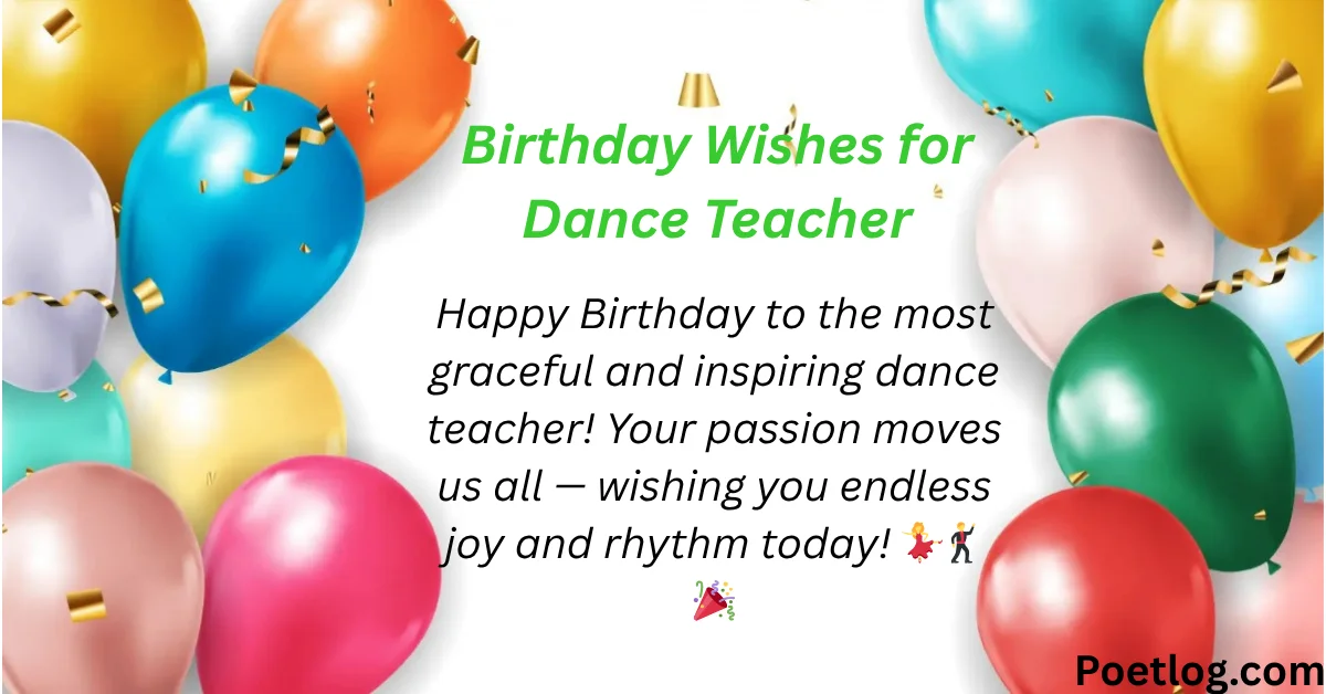 Birthday Wishes for Dance Teacher
