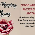 Good Morning Messages to Mother