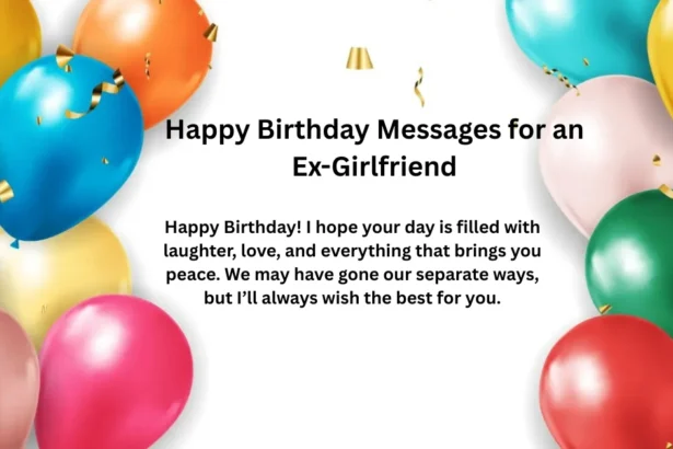 Happy Birthday Messages for an Ex-Girlfriend