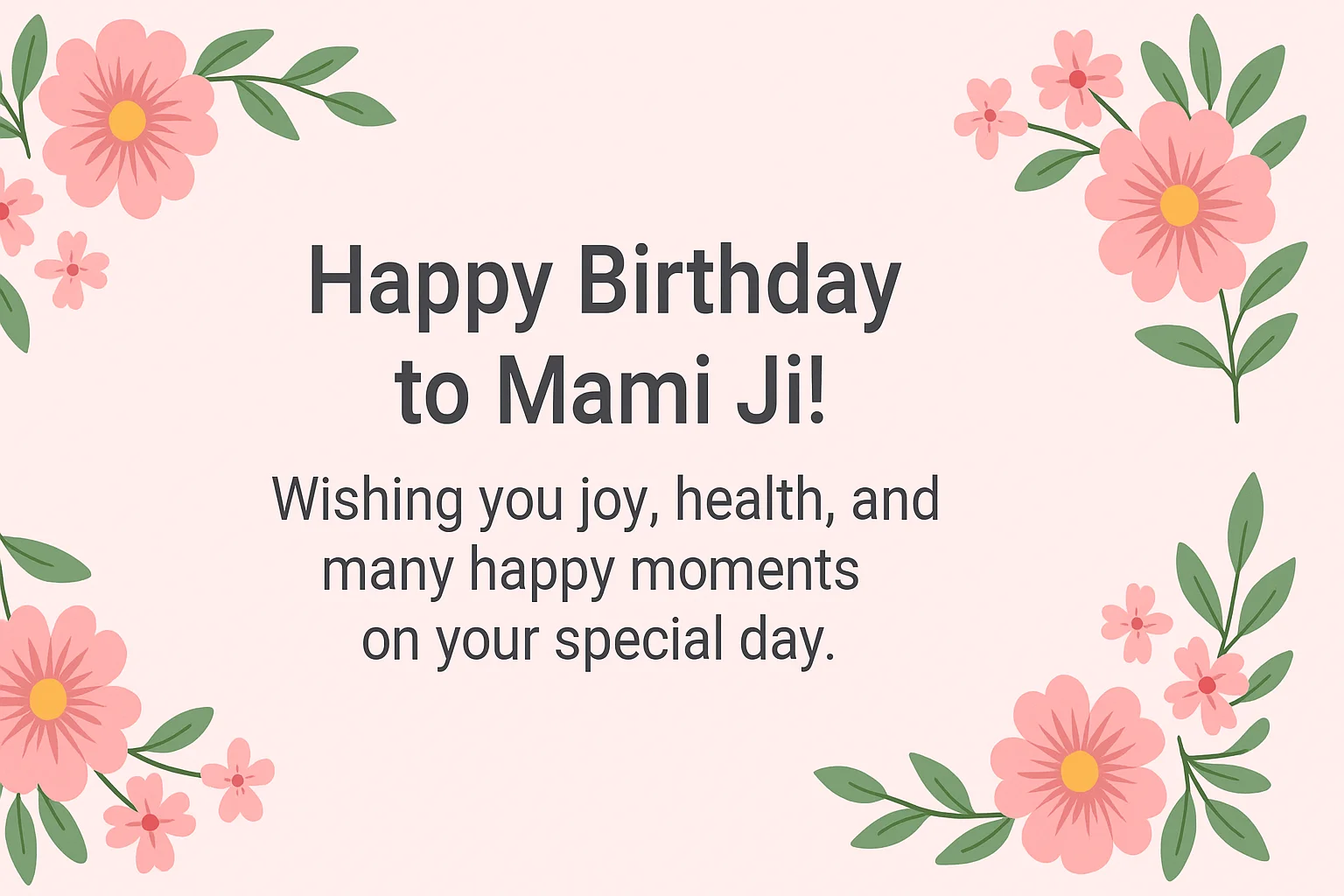 Birthday Wishes for Mami Ji