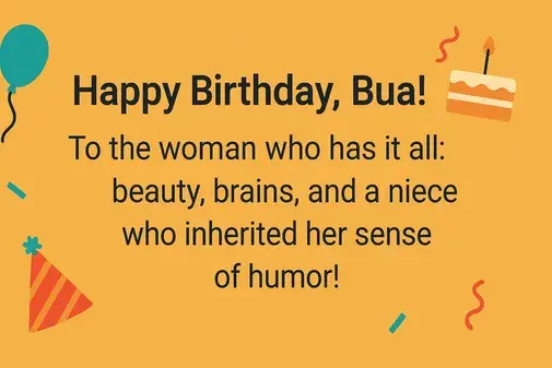 Funny Happy Birthday Bua Wishes to Make Her Laugh
