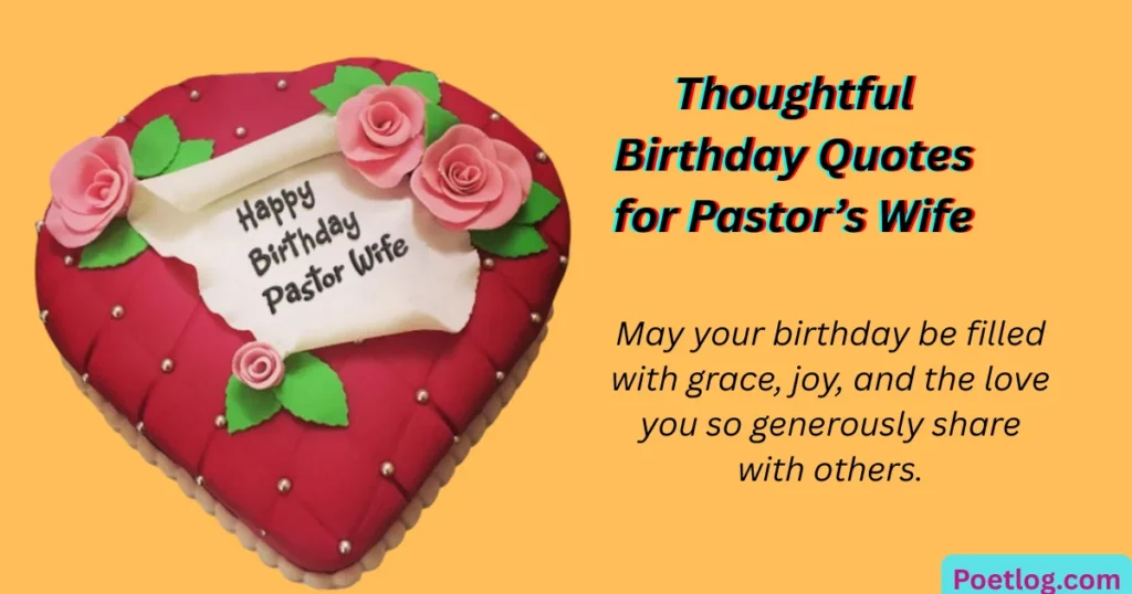 Thoughtful Birthday Quotes for Pastor’s Wife