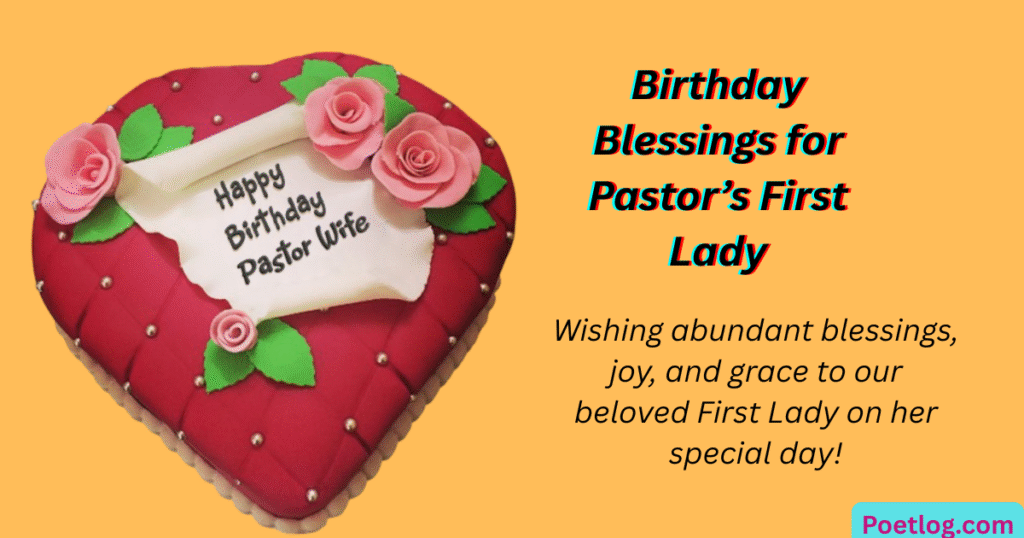 Birthday Blessings for Pastor’s First Lady