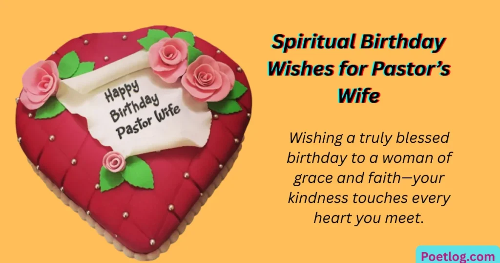 Spiritual Birthday Wishes for Pastor’s Wife