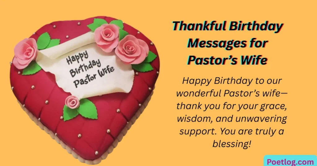 Thankful Birthday Messages for Pastor’s Wife