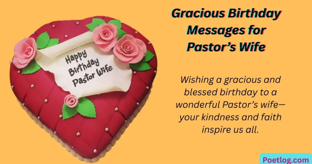 Gracious Birthday Messages for Pastor’s Wife