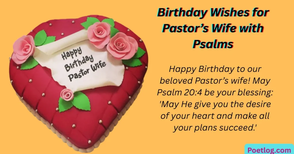 Birthday Wishes for Pastor’s Wife with Psalms