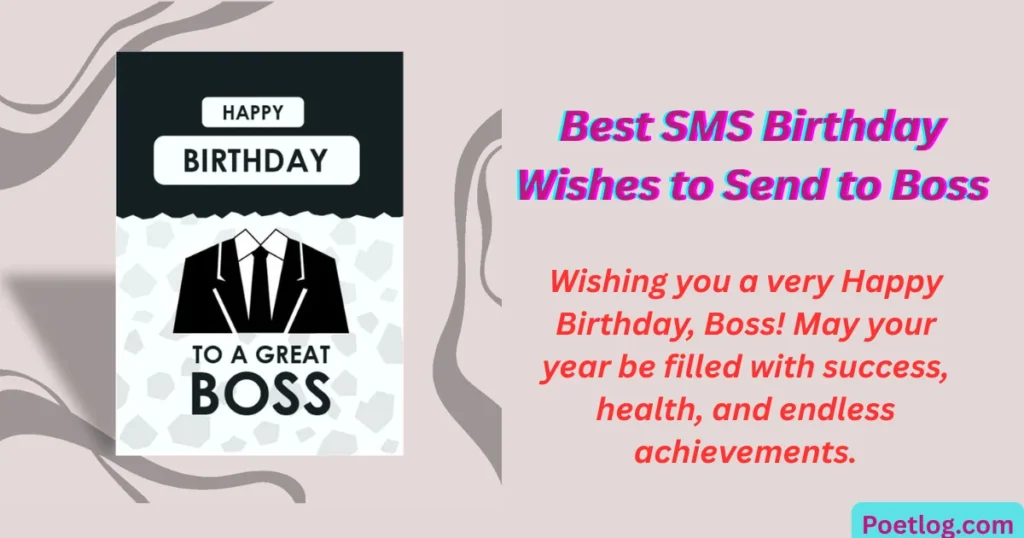 Best SMS Birthday Wishes to Send to Boss
