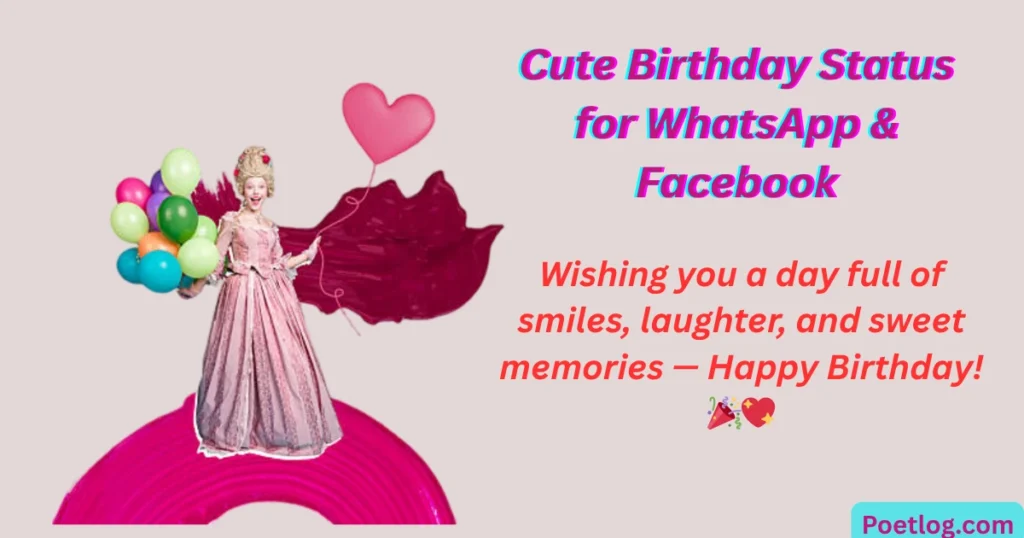Cute Birthday Status for WhatsApp & Facebook