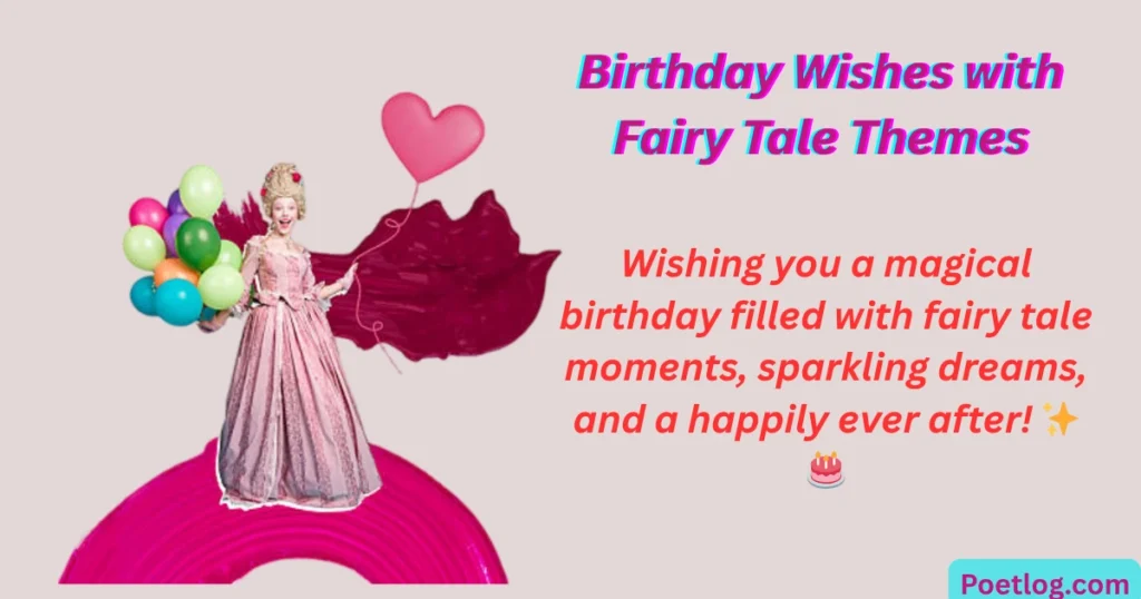 Birthday Wishes with Fairy Tale Themes