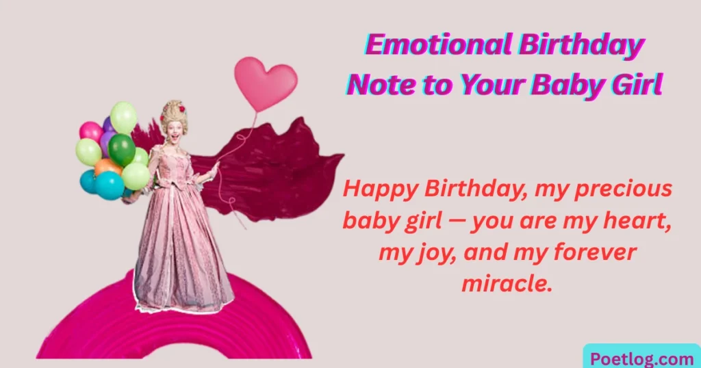 Emotional Birthday Note to Your Baby Girl