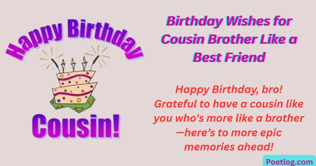 Top 280+ Happy Birthday Quotes for Male Cousin – Heartfelt & Fun Wishes Birthday Wishes for Cousin Brother Like a Best Friend
