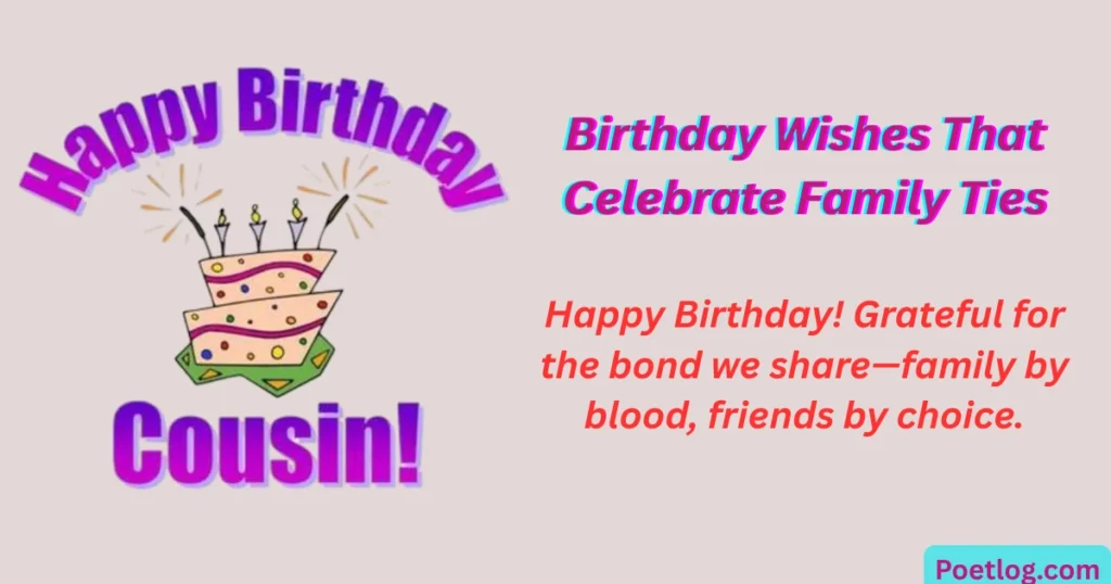 Top 280+ Happy Birthday Quotes for Male Cousin – Heartfelt & Fun Wishes Birthday Wishes That Celebrate Family Ties