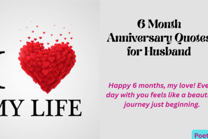 6 Month Anniversary Quotes for Husband