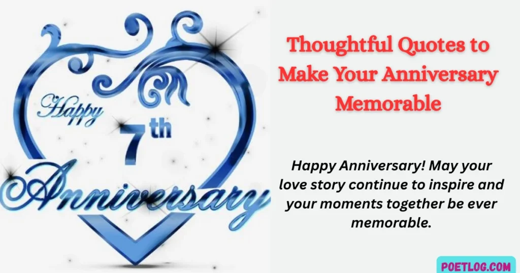 Thoughtful Quotes to Make Your Anniversary Memorable