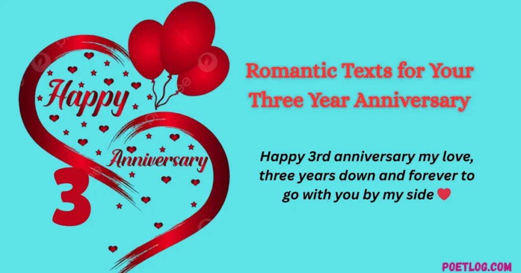 Romantic Texts for Your Three Year Anniversary