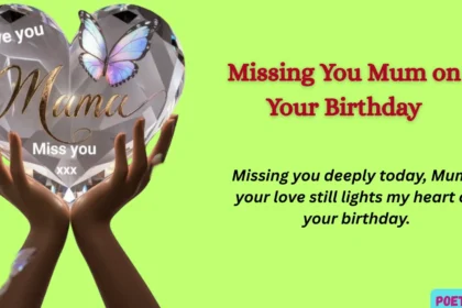 Missing You Mum on Your Birthday