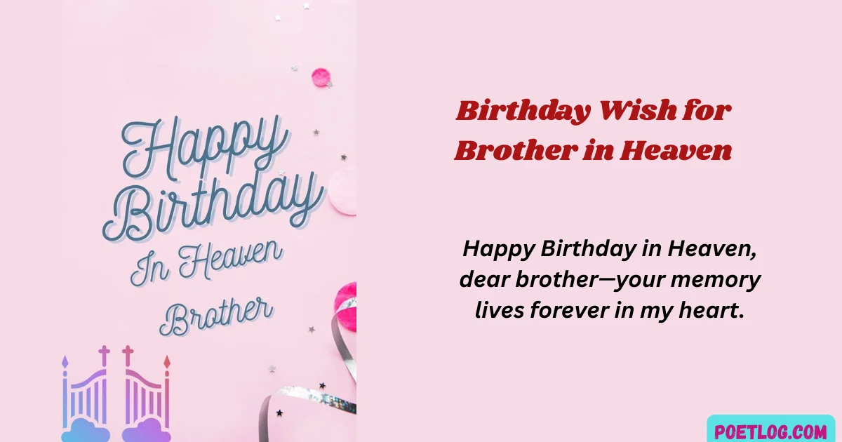 Birthday Wish for Brother in Heaven