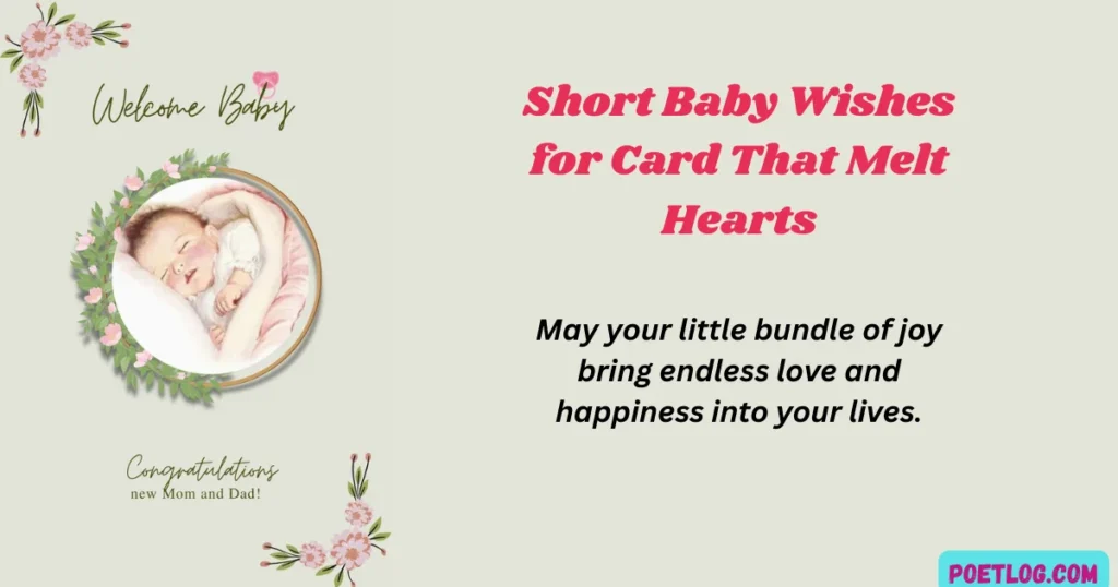 Short Baby Wishes for Card That Melt Hearts