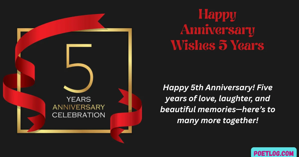 Happy Anniversary Wishes 5 Years