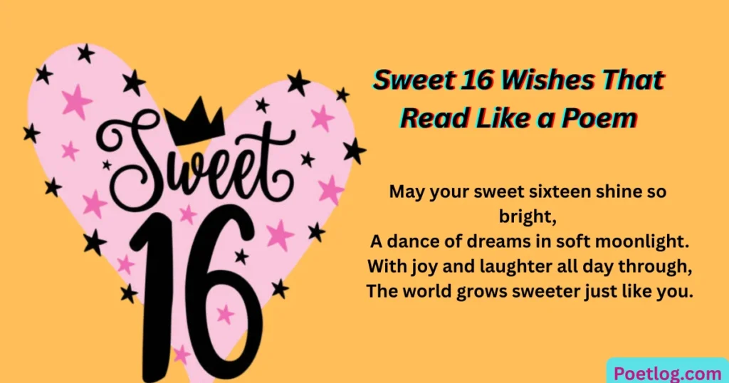 Top 230+ Sweet 16 Wishes for Daughter – Emotional Quotes & Loving Words Sweet 16 Wishes That Read Like a Poem
