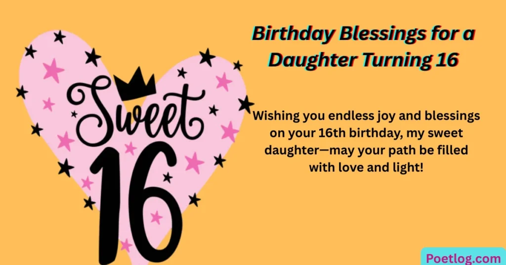 Top 230+ Sweet 16 Wishes for Daughter – Emotional Quotes & Loving Words Birthday Blessings for a Daughter Turning 16