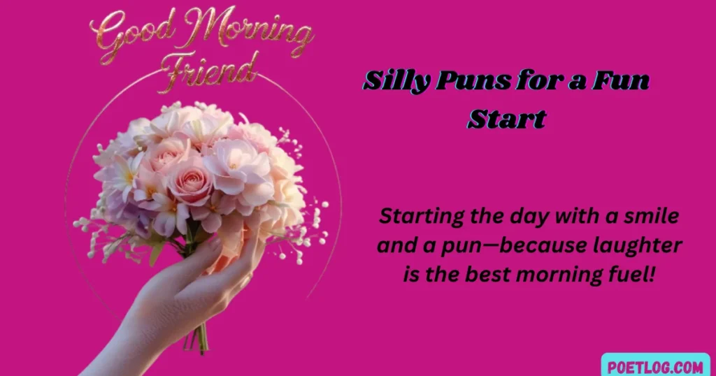 Silly Puns for a Fun Start