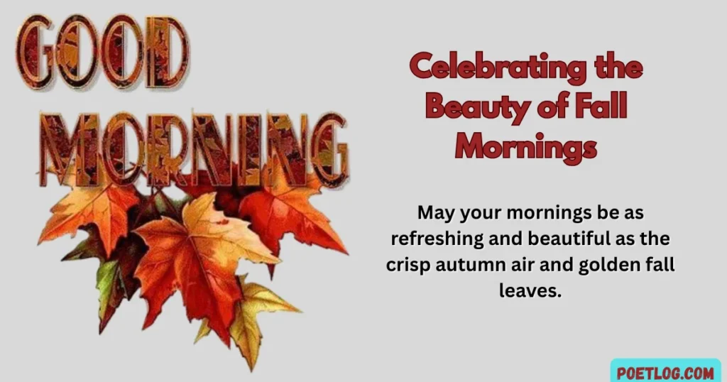 Good Morning Fall