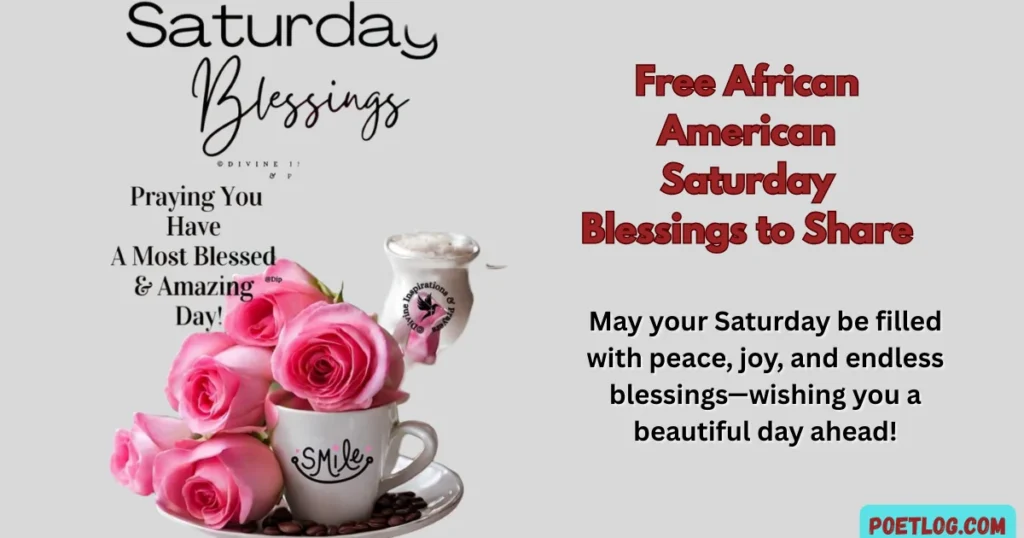 Free African American Saturday Blessings to Share