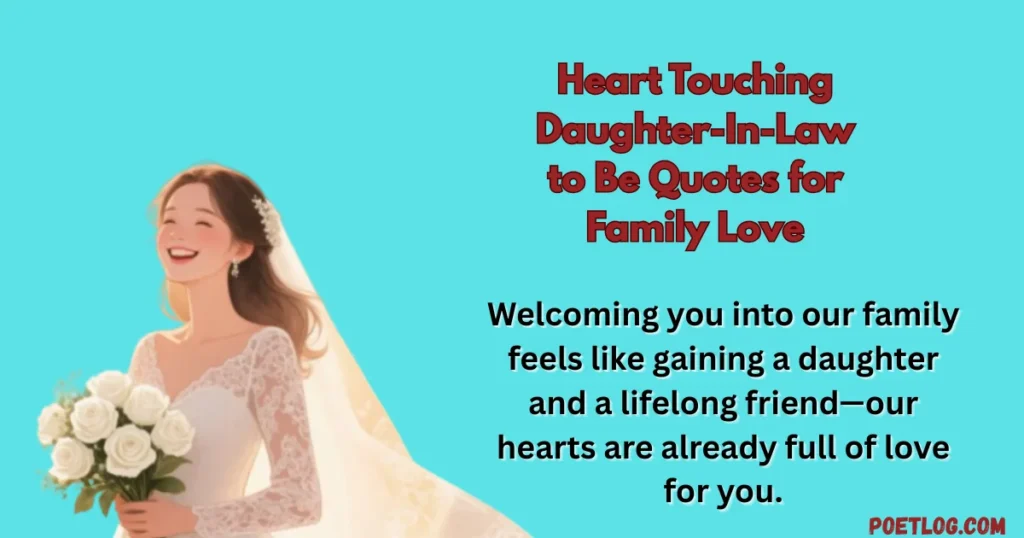 Heart Touching Daughter-In-Law to Be Quotes for Family Love