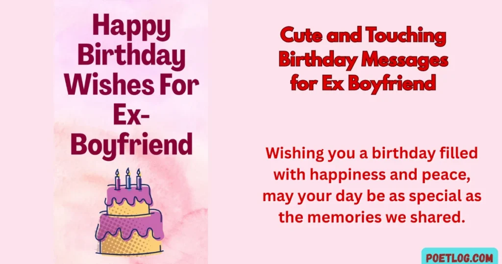 Cute and Touching Birthday Messages for Ex Boyfriend