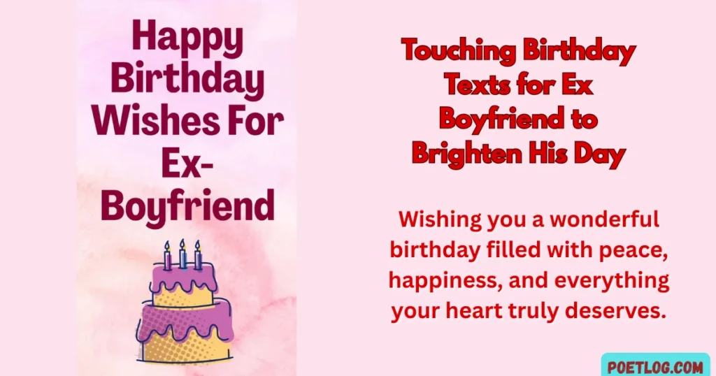 Touching Birthday Texts for Ex Boyfriend to Brighten His Day