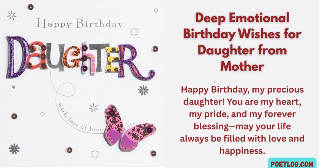 Deep Emotional Birthday Wishes for Daughter from Mother