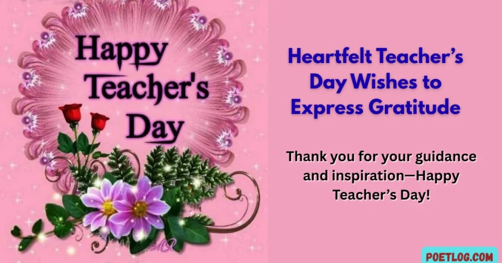 Teacher’s Day Wishes