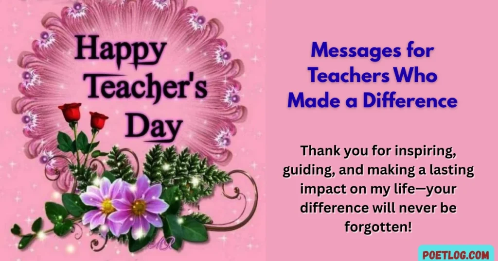 Messages for Teachers Who Made a Difference