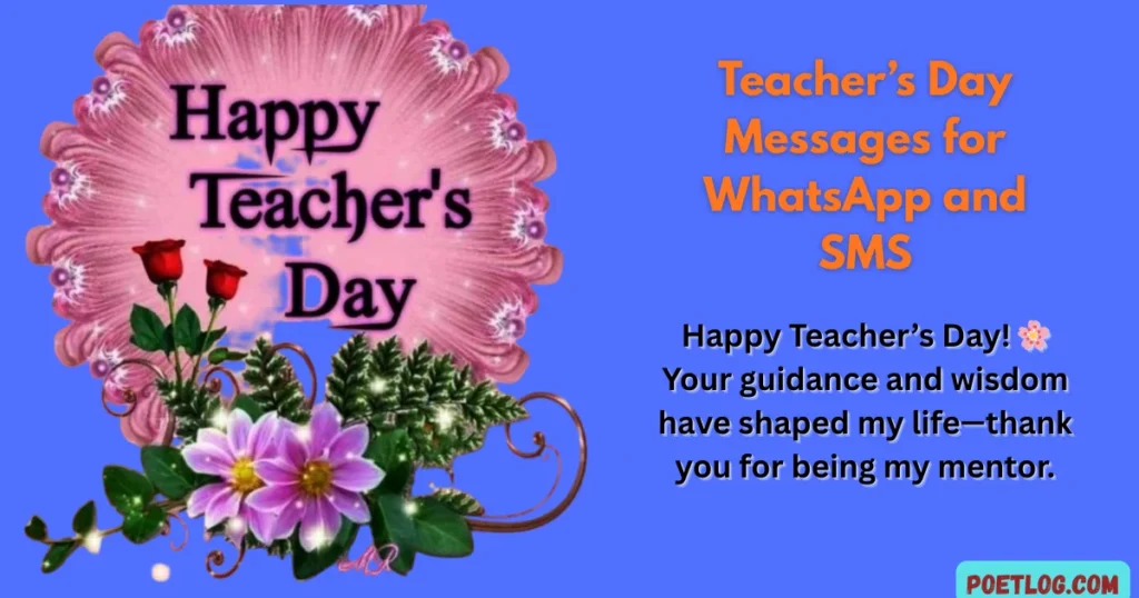 Teacher’s Day Messages for WhatsApp and SMS