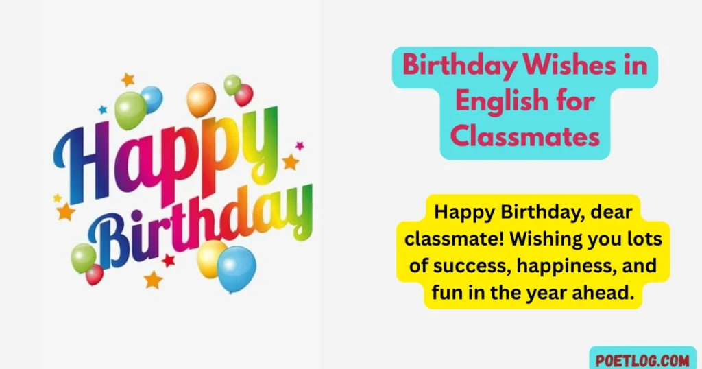 Birthday Wishes in English for Classmates