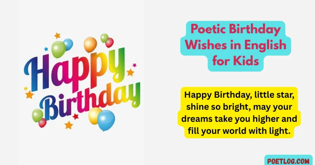 Poetic Birthday Wishes in English for Kids