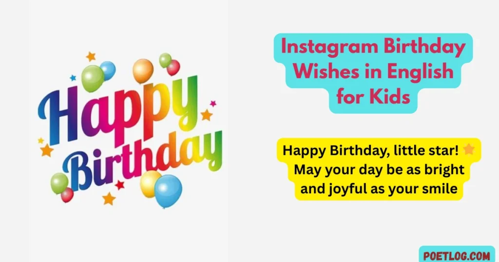 Instagram Birthday Wishes in English for Kids