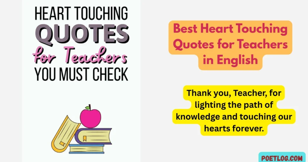Best Heart Touching Quotes for Teachers in English